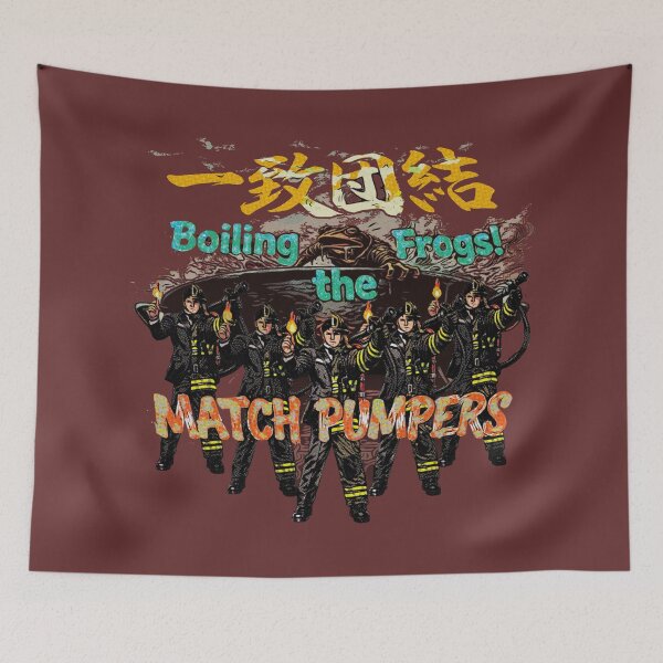 Item preview, The Match Pumpers: Boiling The Frogs Art designed and sold by zenjiinspired.