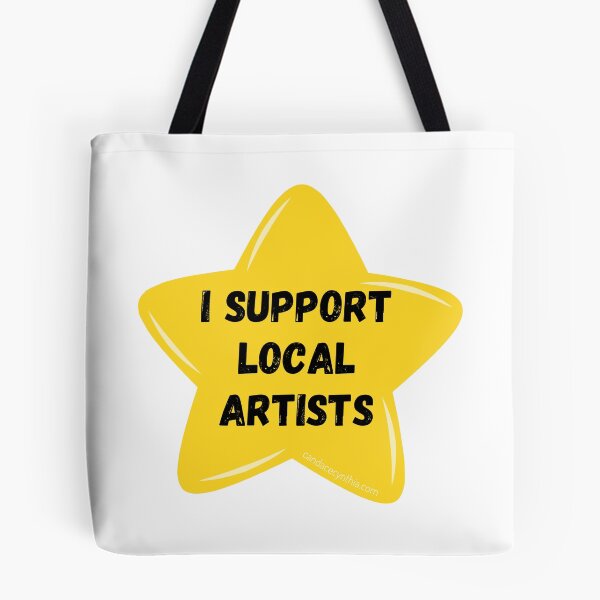 Item preview, I Support Local Artists Gold Star designed and sold by CandaceCynthia.