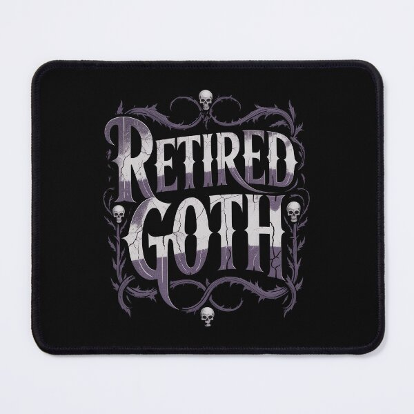 Item preview, Retired Goth Funny Gift for Former Goths and Elder Goths designed and sold by Say It With Ink.