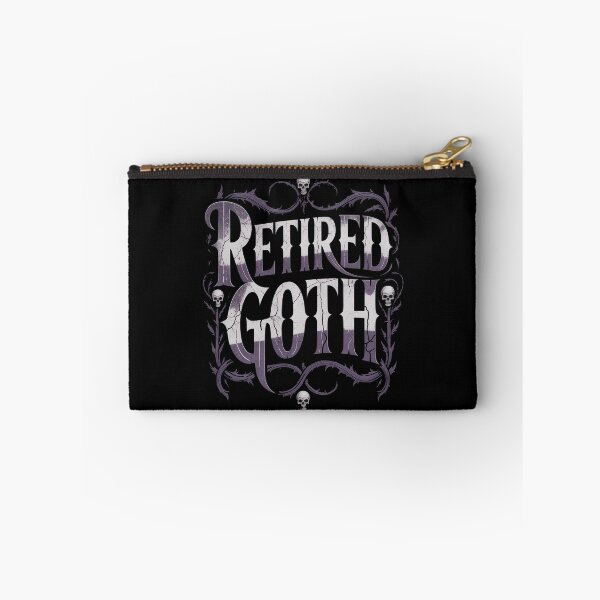 Item preview, Retired Goth Funny Gift for Former Goths and Elder Goths designed and sold by Say It With Ink.