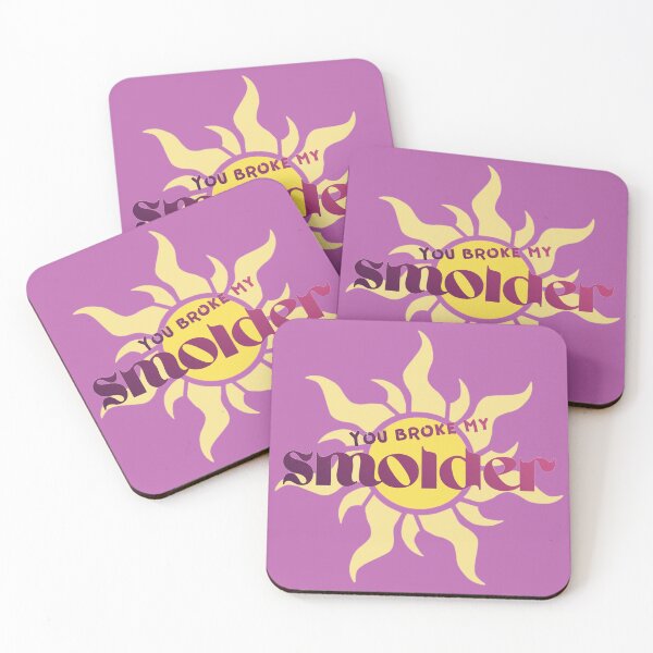Item preview, You Broke My Smolder designed and sold by Further Up Designs.