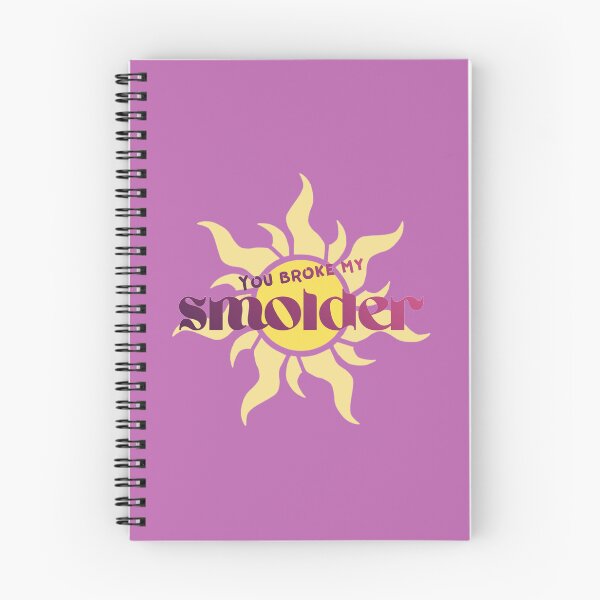 Item preview, You Broke My Smolder designed and sold by Further Up Designs.
