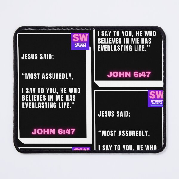 Item preview, John 6:47 designed and sold by streetwords.