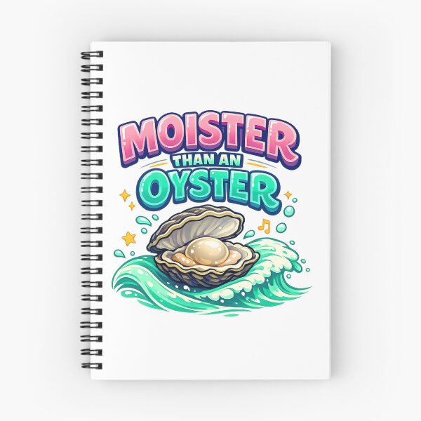Item preview, Moister Than an Oyster designed and sold by LuveraxArt.