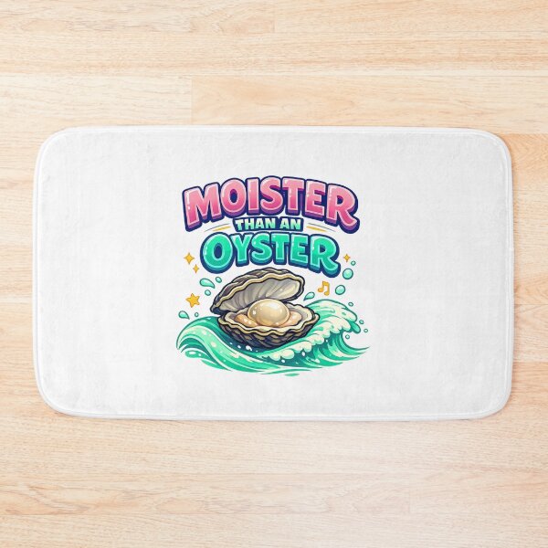 Item preview, Moister Than an Oyster designed and sold by LuveraxArt.