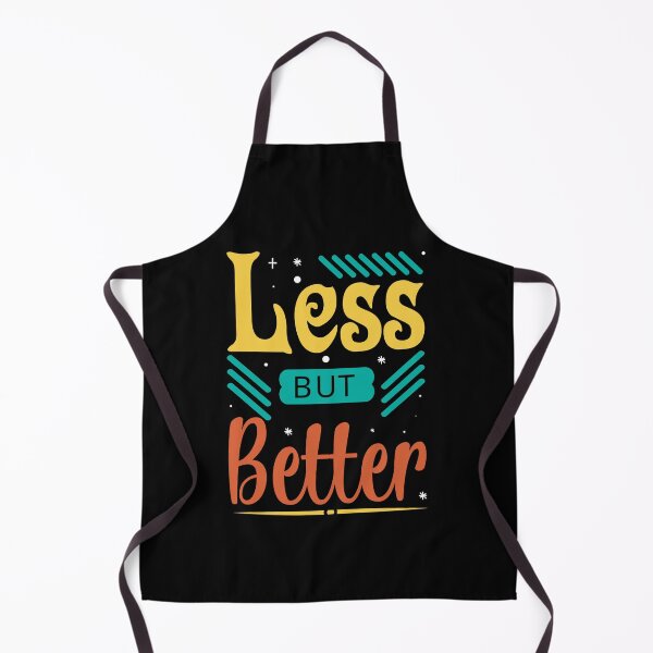 Item preview, Less But Better Minimalist Typography Design designed and sold by TshirtMyMom.