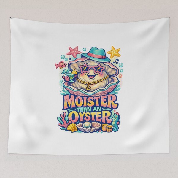 Item preview, Moister Than an Oyster designed and sold by LuveraxArt.