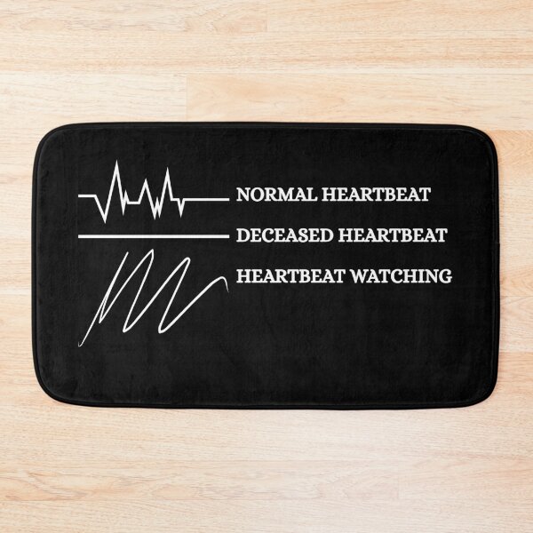 Item preview, Normal Heartbeat Deceased Heartbeat Heartbeat Watching designed and sold by Dondonmart.