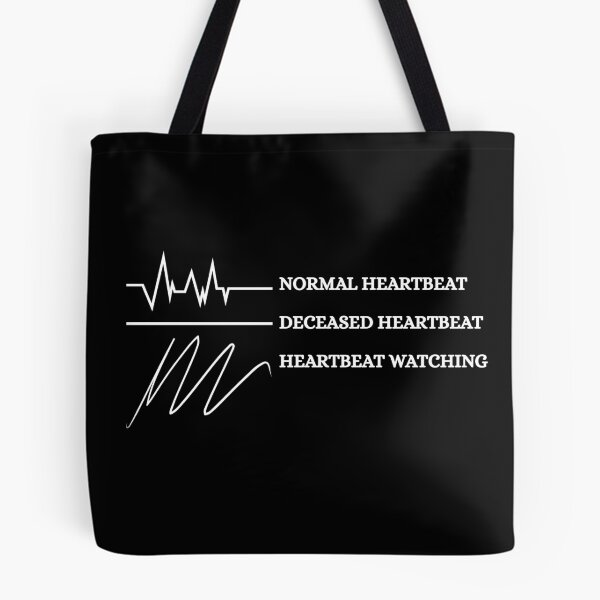 Item preview, Normal Heartbeat Deceased Heartbeat Heartbeat Watching designed and sold by Dondonmart.