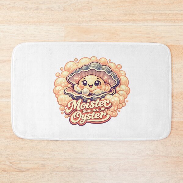 Item preview, Moister Than an Oyster designed and sold by LuveraxArt.