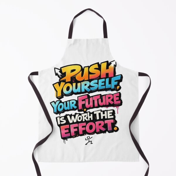 Item preview, Push Yourself Your Future Is Worth The Effort designed and sold by Ahmedsyde.