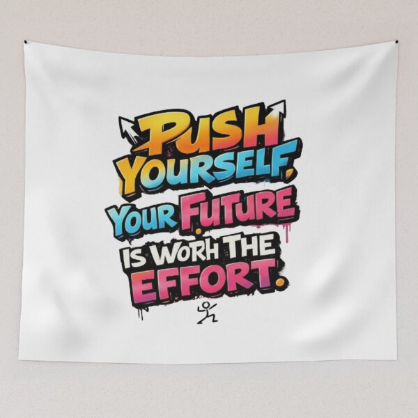 Item preview, Push Yourself Your Future Is Worth The Effort designed and sold by Ahmedsyde.