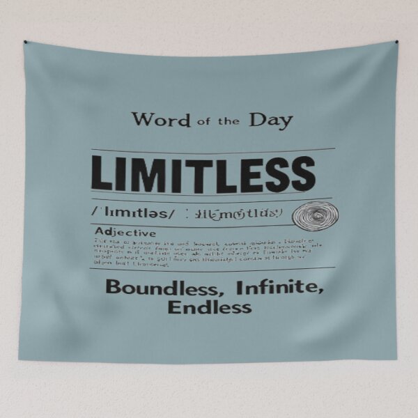 Item preview, Word of the Day - LIMITLESS designed and sold by BlackSheeper.