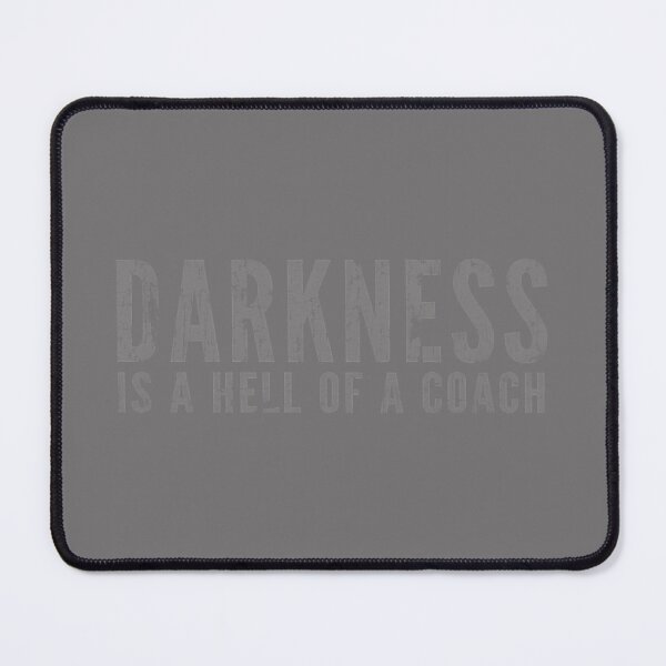 Item preview, Mens Darkness is a Hell of a Coach - Bold Text Based Performance designed and sold by KristineLi.