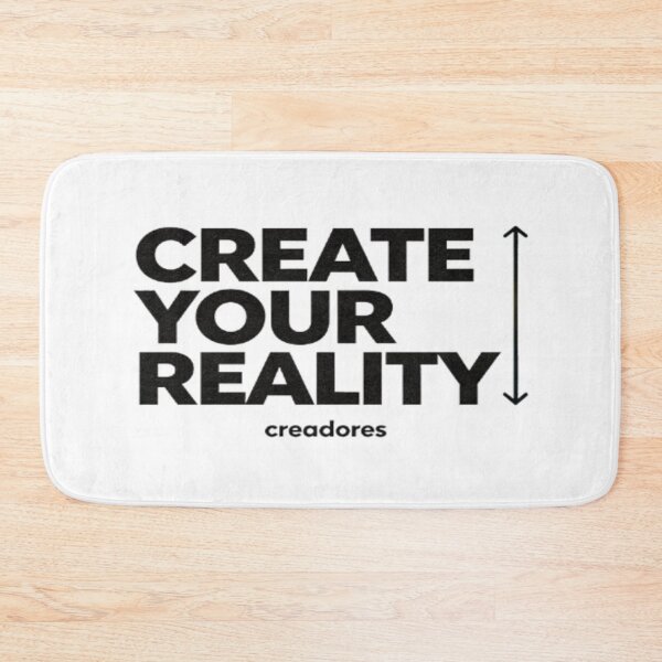 Item preview, Create Your Reality – Empowerment Design designed and sold by Cristhian Almanza.