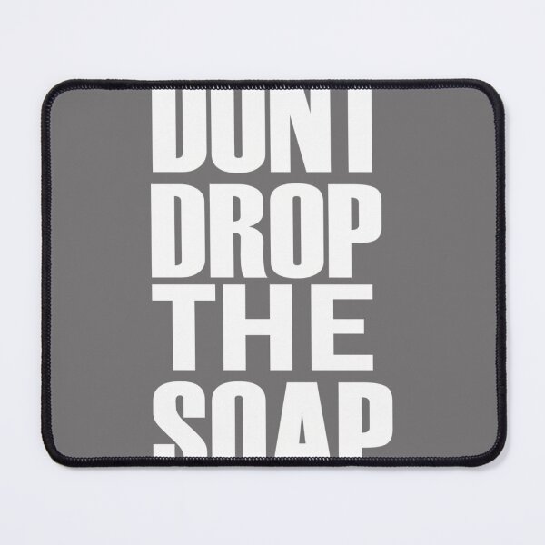 Item preview, Mens Dont Drop the soap Performance designed and sold by KristineLi.
