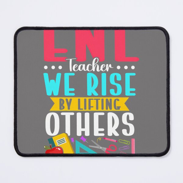 Item preview, Mens ENL Teacher We Rise By Lifting Others Performance designed and sold by KristineLi.