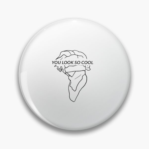 Item preview, You look so cool designed and sold by KaylaOnCanvas.