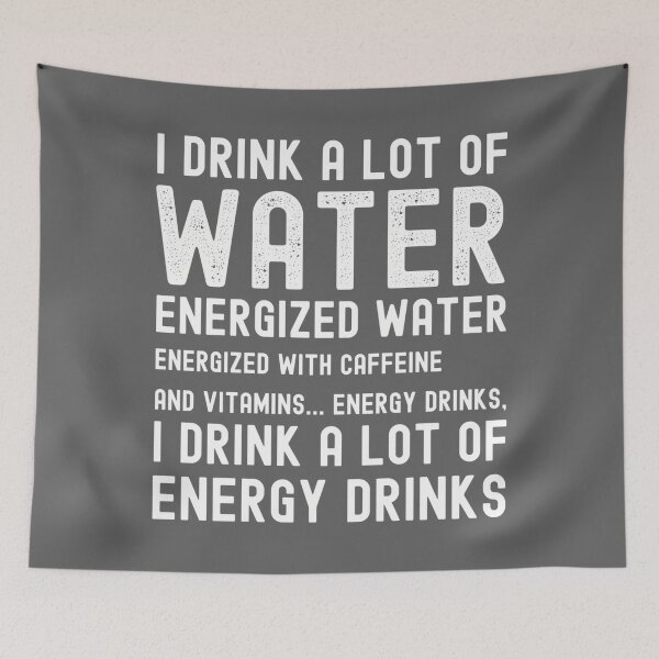 Item preview, Mens Funny Energy Drink Lover Joke I Drink A Lot of Energy Drinks Performance designed and sold by KristineLi.