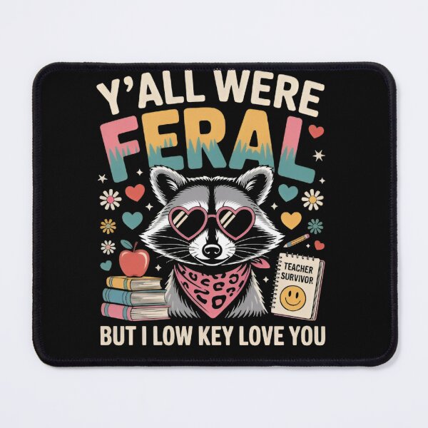 Item preview, Y’All Were Feral But I Low Key Love You Funny Teacher Raccoon Retro School designed and sold by Zizo-DR44.