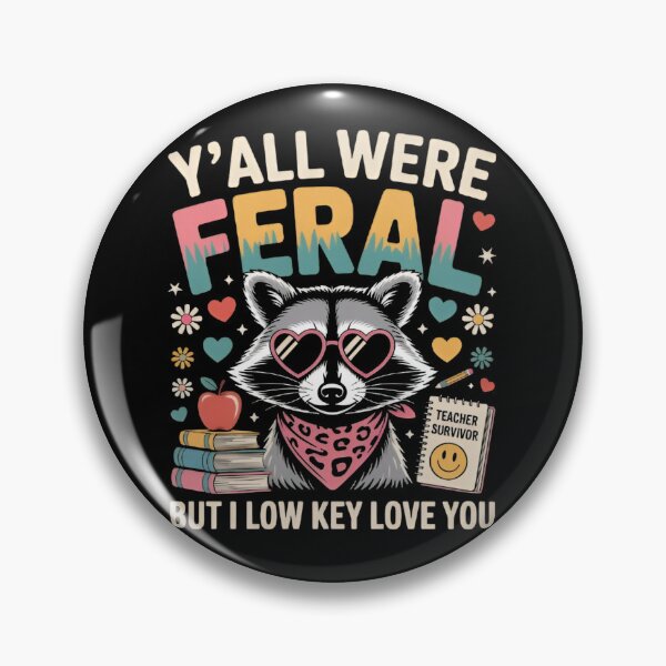 Item preview, Y’All Were Feral But I Low Key Love You Funny Teacher Raccoon Retro School  designed and sold by Zizo-DR44.