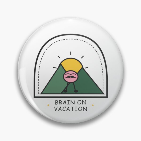 Item preview, Brain On Vacation Funny Mental Health designed and sold by artisticaiysha.