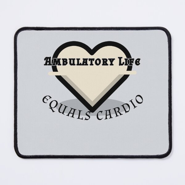 Item preview, Ambulatory Life = Cardio V2 designed and sold by CHIEF-HAT STORE.