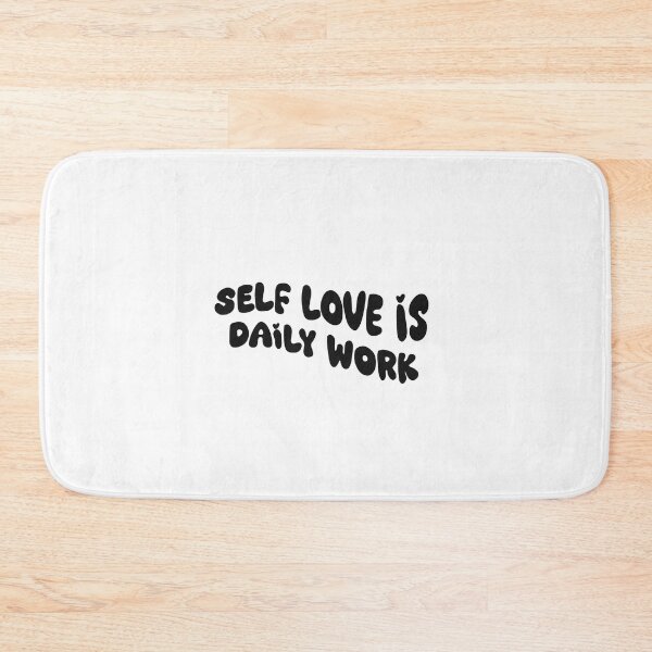 Item preview, SELF LOVE IS DAILY WORK designed and sold by pinkyfish1010.