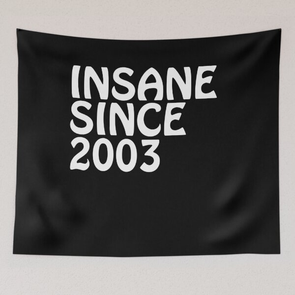 Item preview, Insane Since 2003 Birthday Crazy Shirt designed and sold by shoppzee.