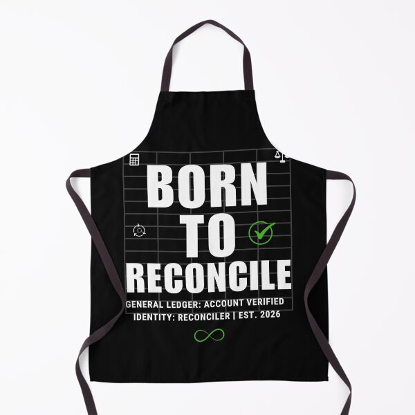 Item preview, Born To Reconcile – Funny Accountant & Auditor Typography Design designed and sold by FCA SIR MERCH .