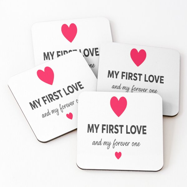 Item preview, My First Love And My Forever One | Minimal Romantic Love Quote designed and sold by Lovestickerco.
