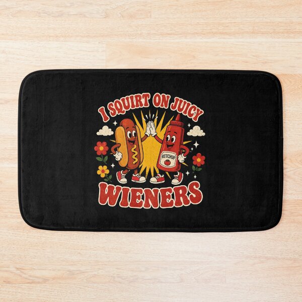 Item preview, I Squirt on Juicy Wiener designed and sold by zoes-ink.