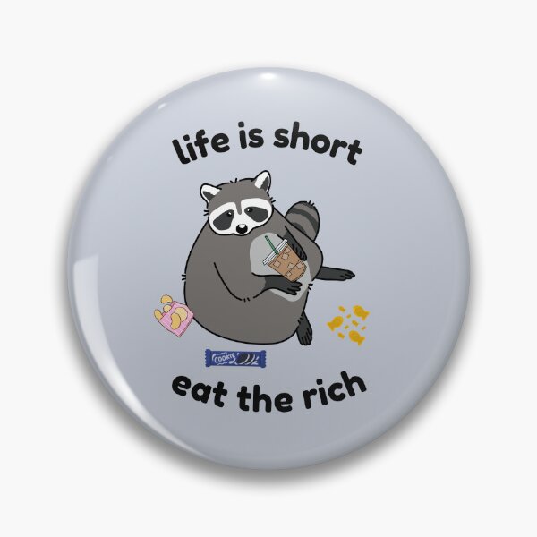 Item preview, Eat The Rich designed and sold by tacob3ll3.