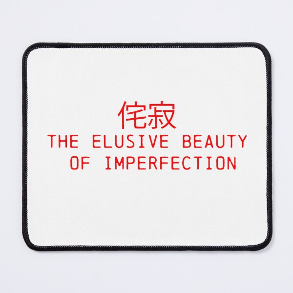 Item preview, The Elusive Beauty of Imperfection designed and sold by DaddysWarehouse.