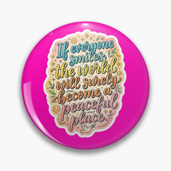 Item preview, If everyone smiles , the worlld will surely become a peaceful place designed and sold by LOVEARTDESIGN.