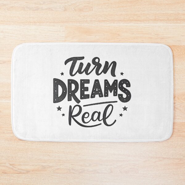 Item preview, Turn dreams real designed and sold by nimmitrends.