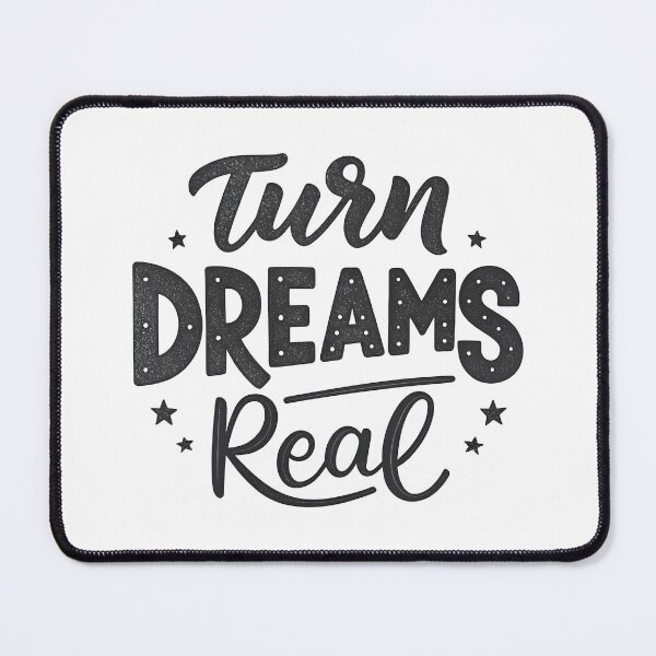 Item preview, Turn dreams real designed and sold by nimmitrends.