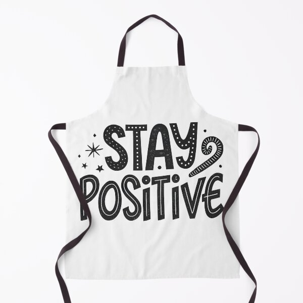 Item preview, Stay positive designed and sold by nimmitrends.