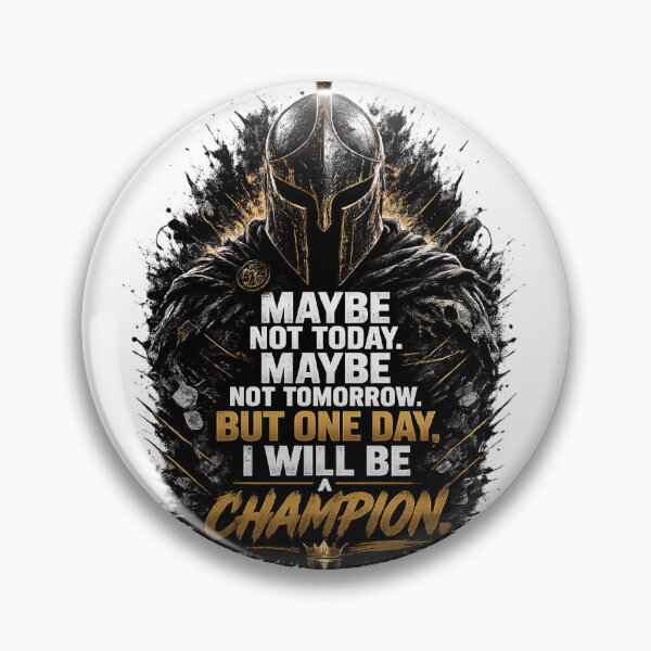 Item preview, maybe not today maybe not tomorrow but i will be champion one day quotes designed and sold by Happy1Store.