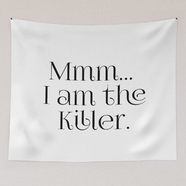 Item preview, Mmm... I am The Killer Design | Humor funny T Shirt  designed and sold by Prism-Bubble.