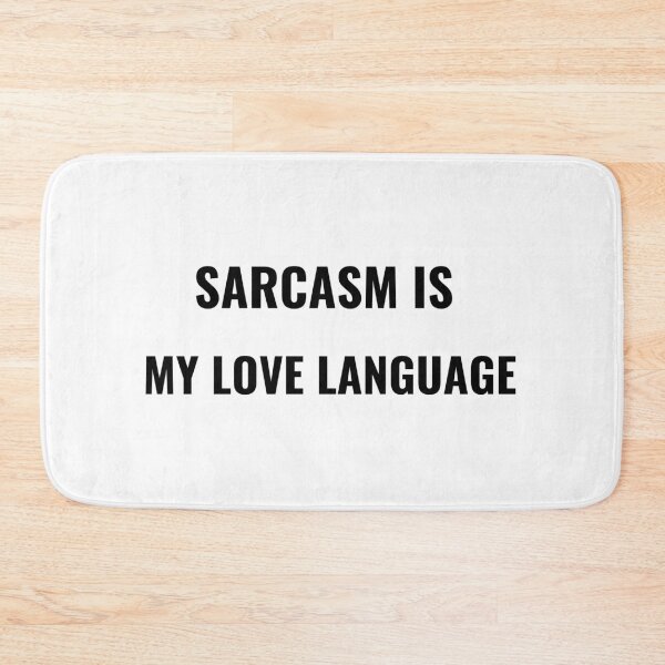 Item preview, Sarcasm Is My Love Language T-Shirt – Funny Attitude Tee | Uncle Jichuan designed and sold by Uncle-Jichuan.