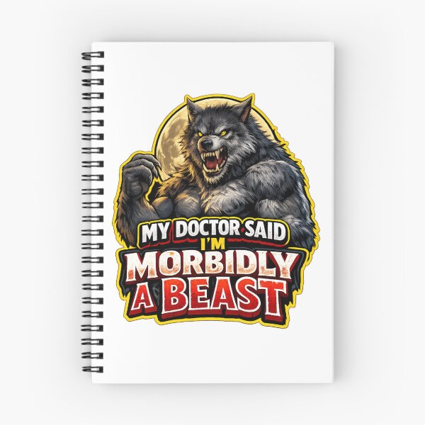 Item preview, My Doctor Said I’m Morbidly A Beast Werewolf Meme  designed and sold by madebysiwa.