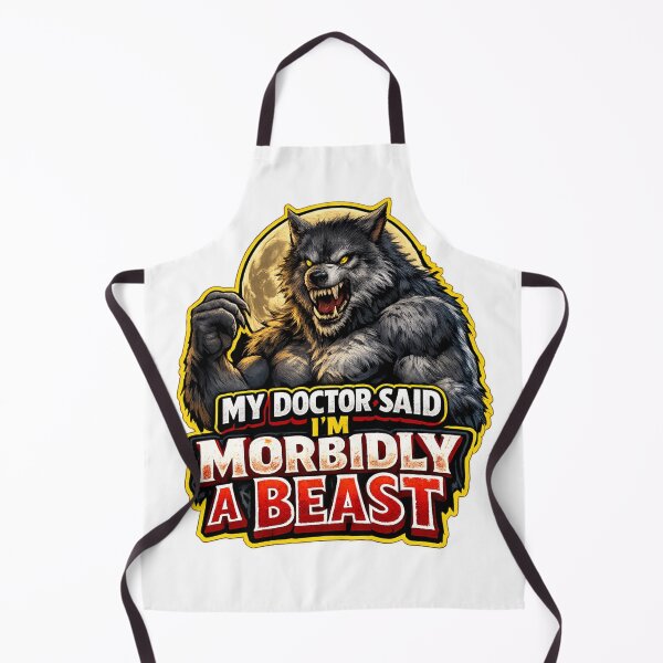 Item preview, My Doctor Said I’m Morbidly A Beast Werewolf Meme designed and sold by madebysiwa.