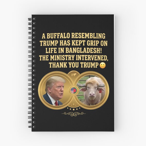 Item preview, A Buffalo Resembling Trump Has Kept Grip On Life In Bangladesh, The Ministry Intervened, Thank You Trump designed and sold by MutzelArts.