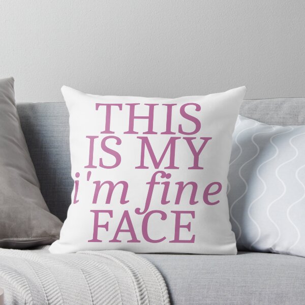 Item preview, This is my it's fine face designed and sold by hazywares.