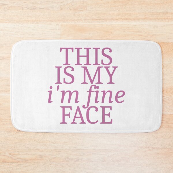 Item preview, This is my it's fine face designed and sold by hazywares.