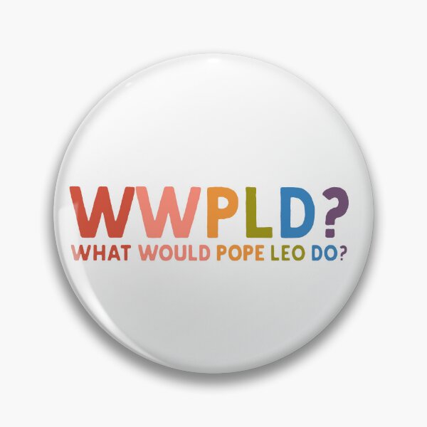 Item preview, WWPLD What Would Pope Leo Do designed and sold by kennedy-brook.