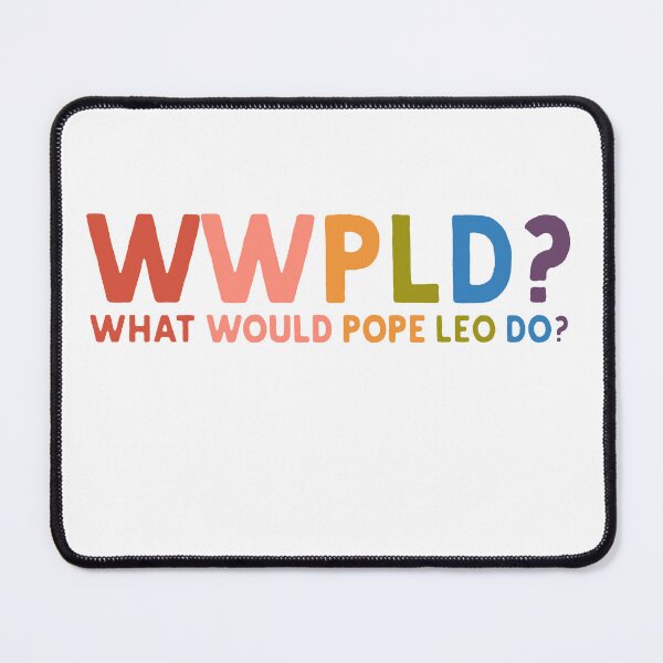 Item preview, WWPLD What Would Pope Leo Do designed and sold by kennedy-brook.