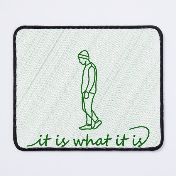 Item preview, it is what it is: Que sera, sera (What will be, will be) designed and sold by YOU SHOP NOW.