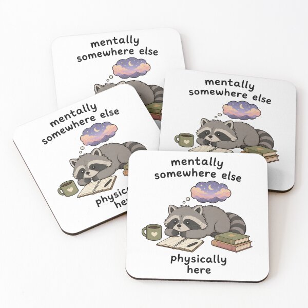 Item preview, Mentally Somewhere Else Physically Here Raccoon designed and sold by marketkmarket.